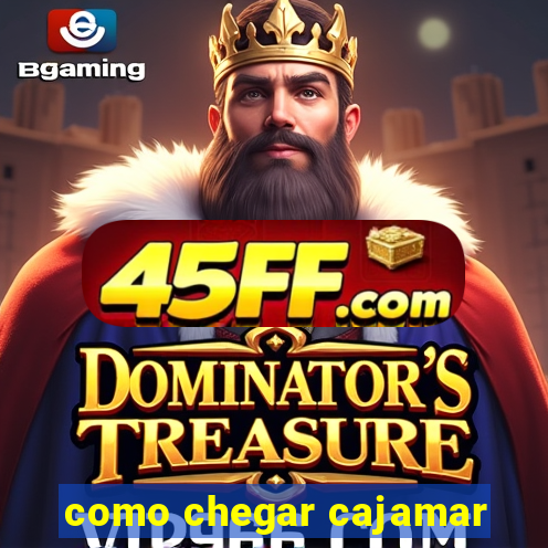 como chegar cajamar